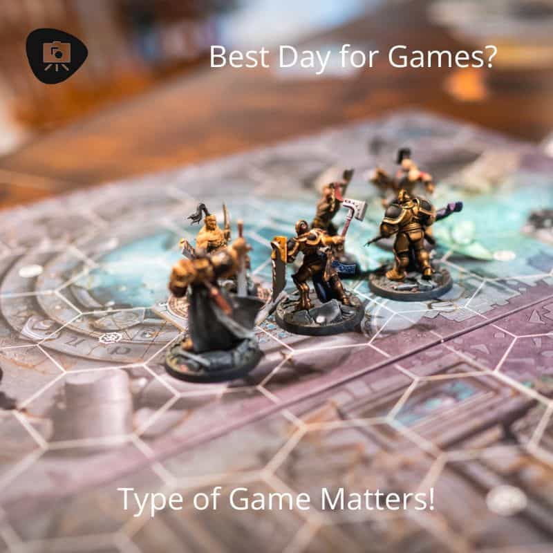 Best Day of the Week to Play a Tabletop Game? (Editorial) -  type of game determines when you're going to have time to play