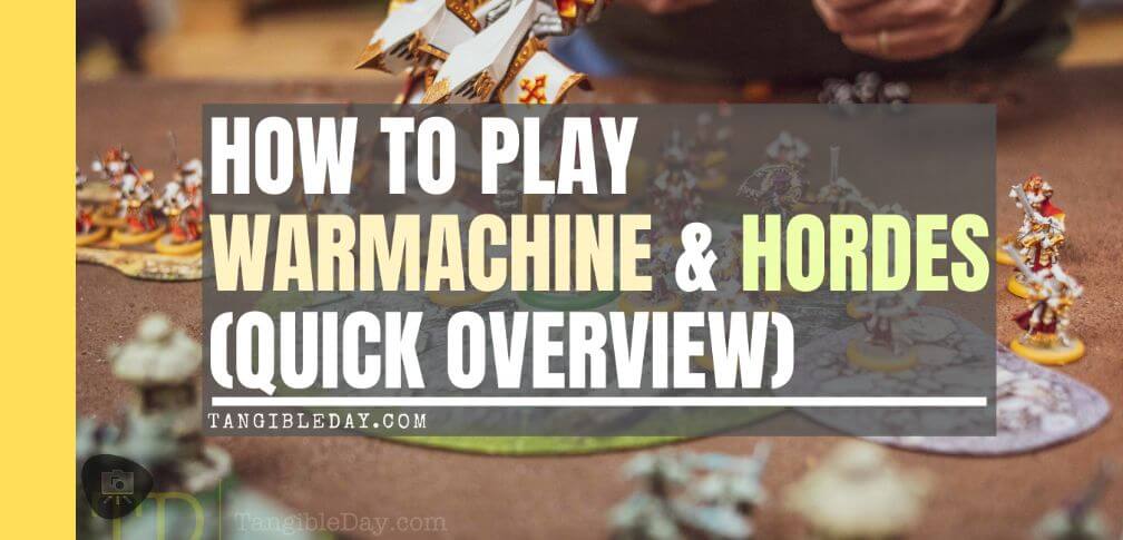 How to Play Warmachine and Hordes (Quick Start Overview)