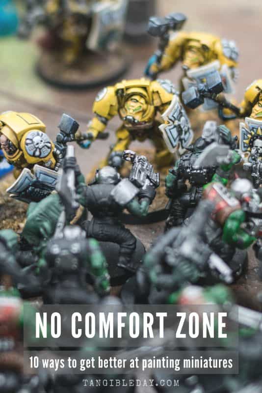 10 ways to improve your miniature painting - get out of your comfort zone
