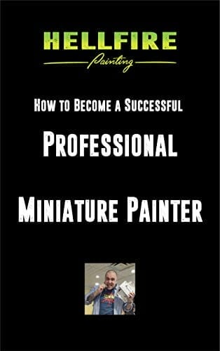 21 Great How-To Books for Painting Miniatures in 2020! (So Far) - how to become a professional miniature painter