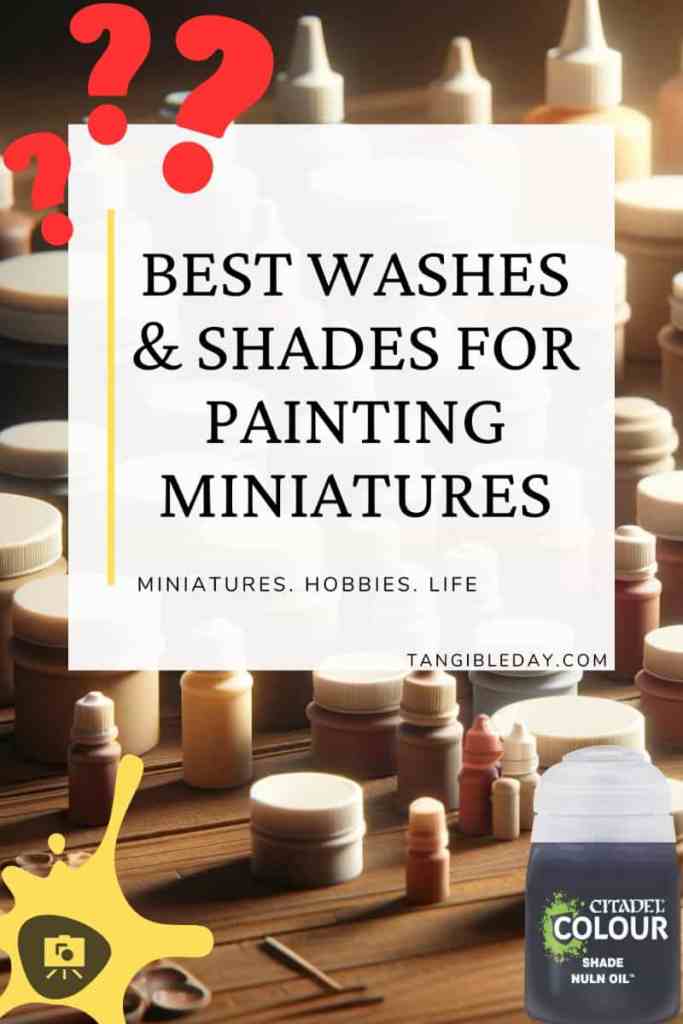 Best washes for miniatures - favorite popular washes and shades for painting miniatures and models - vertical feature image