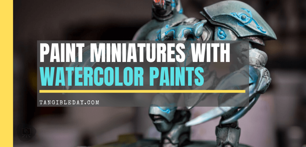 Watercolor Washes: How to Paint a Warmachine Warjack (10 Steps!) - Painting miniatures and models with watercolor and acrylics