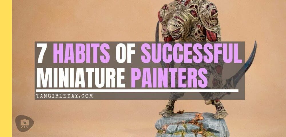Is Miniature Painting Difficult? - Tangible Day
