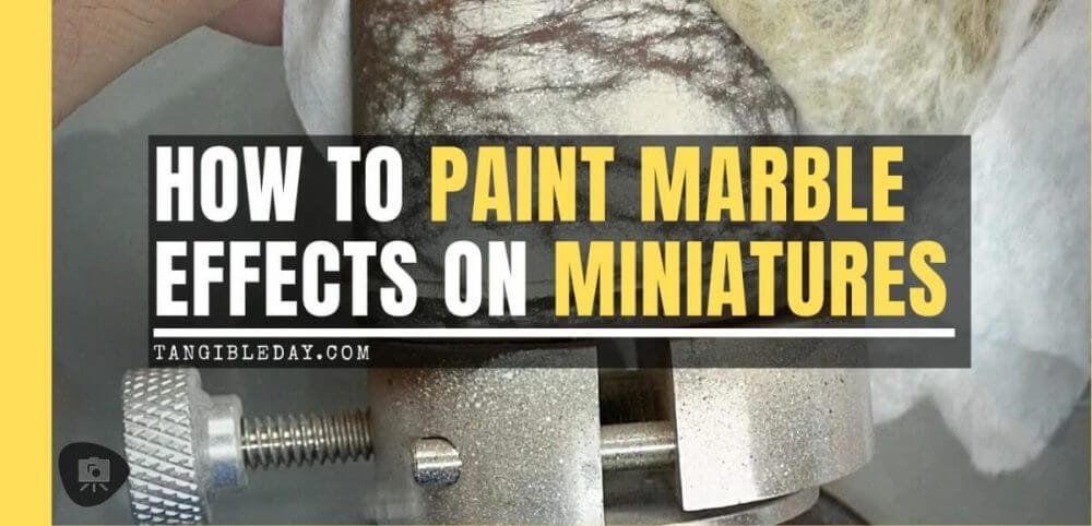 How to paint marble effects on miniatures – painting white marble – painting stone effect miniatures -how to paint marble on miniatures and models – airbrush stencil marble – marbleizing miniatures – airbrushing marble effect - title banner