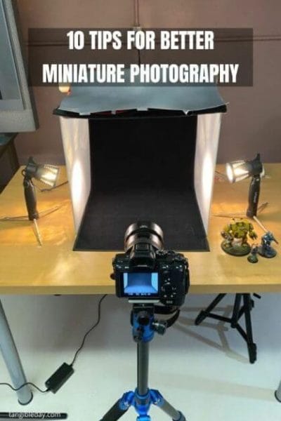 10 Simple Miniature Photography Tips - 10 Simple Tips for Photographing Miniatures and Models - How to improve your miniature photography with professional tips and tricks - overview of how to take better pictures of your miniatures and models - use a tripod tip like this