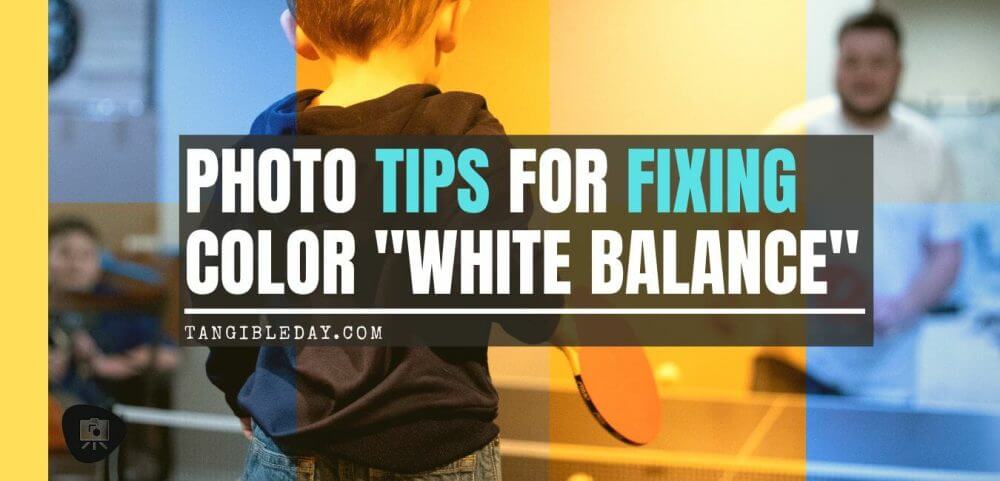 How to fix colors in photos – How to fix photo color balance – adjust photography white balance – Photographing miniatures with good color – Lightroom for miniature photography – take better pictures with Lightroom tips - how to fix colors in miniature photography – creative photography with white balance - Basics of White Balance in Photography - banner