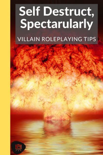 How to GM a Fun Villain: No Such Thing as An Evil Genius (RPG Tips) -how to roleplay an evil character - rp tips - how to roleplay mean characters - Evil is Self Destructive 