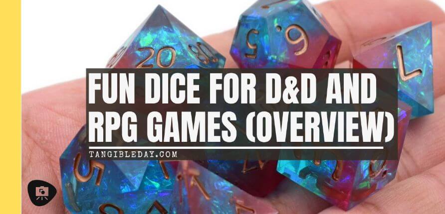 The Best D&D Dice Sets for Every Budget: 15 Cool Dice for RPGs - cool dnd dice - d20 dice for RPGs - best dice for D&D - dice for dungeons and dragons - banner