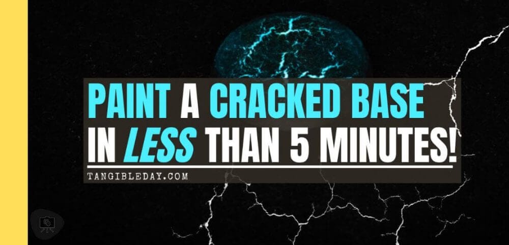 How to Paint a Cracked Base in 5 Minutes (Tutorial) - how to paint cracked earth bases for miniatures - paint cracked bases - banner