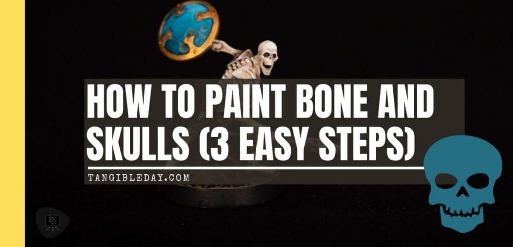 How to Paint Skulls and Bone on Miniatures (3 Easy Steps) - shadespire skeleton model - how to paint miniature skulls and bone color on models - banner