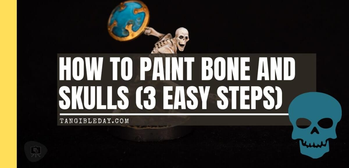 How to Paint Skulls and Bone on Miniatures (3 Easy Steps