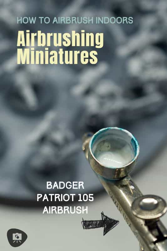 Airbrushing Indoors, No Window? Here's How You Can Safely! - how to airbrush indoors safely - tips for safer airbrushing miniatures - badger picture