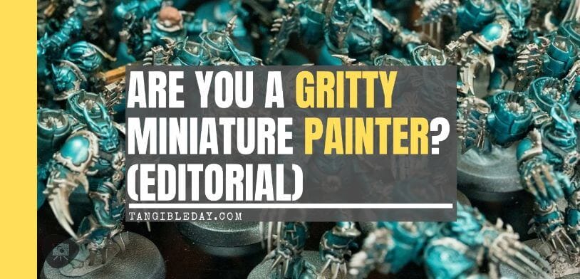 How Grit Helps With Miniature Painting: Are You Gritty? - how to improve your ability to endure - banner image header