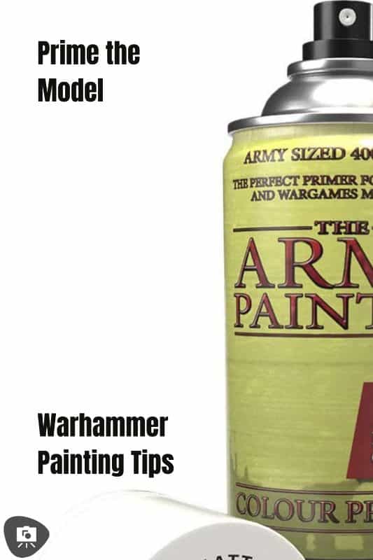 Warhammer Painting Tips for Beginners - New Warhammer Miniature Painting Tips and Guide - Miniature Painting Warhammer Starter Guide - Always prime models before paint