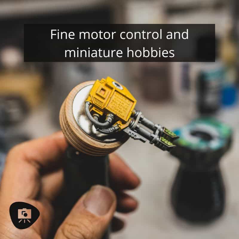 3 Tips to Improve Your Hand-Eye Coordination for Painting Miniatures - how to paint fine details on miniatures - get better at painting miniatures - fine motor control and miniature hobbies go together