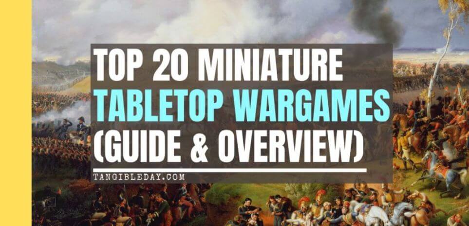 Best tabletop miniature games - Miniature wargaming - what is tabletop wargaming - popular wargames with miniatures - banner image