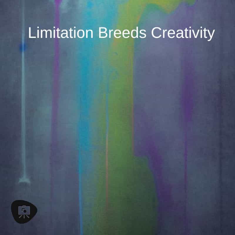 The power of creative limitations - creative limitation - how to use limitations to work more creatively - limitation breeds creativity