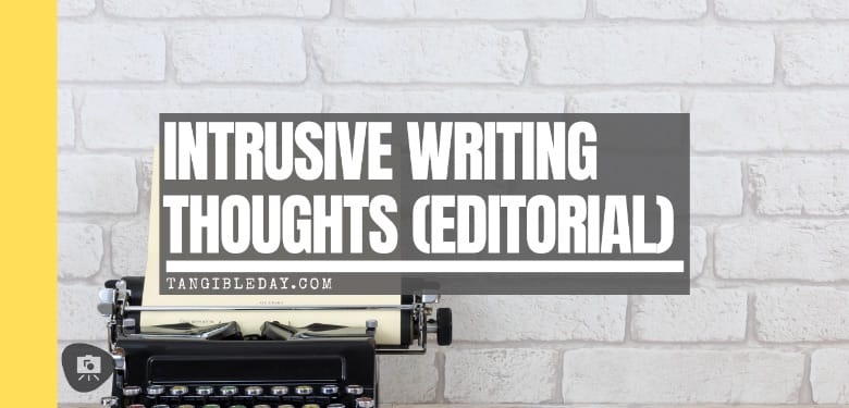 Hobby Writing and Intrusive Thoughts (Editorial) - Is writing a hobby? - banner