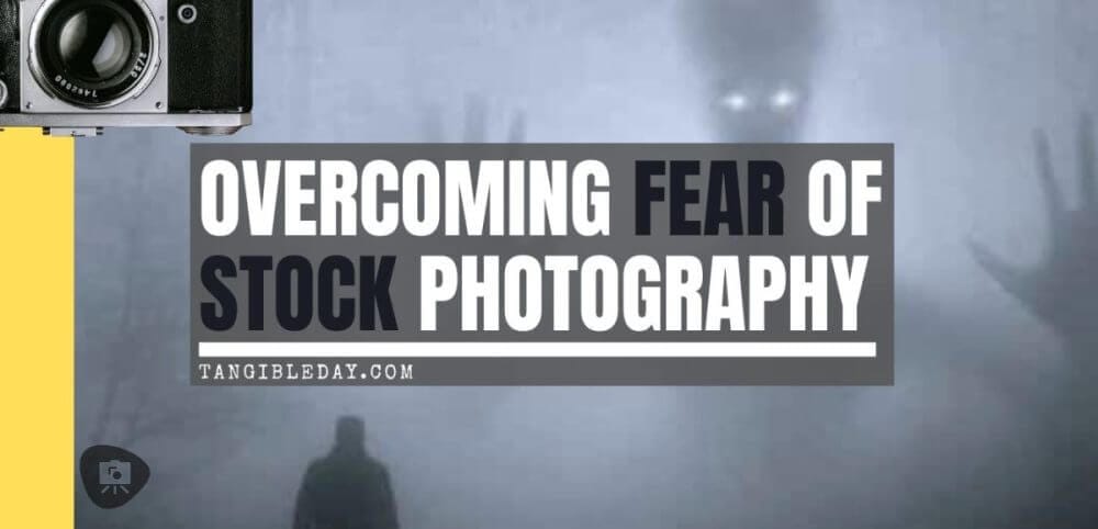 Overcoming fear as a new stock photographer - fear of stock photography - miniature photography starting tips - banner