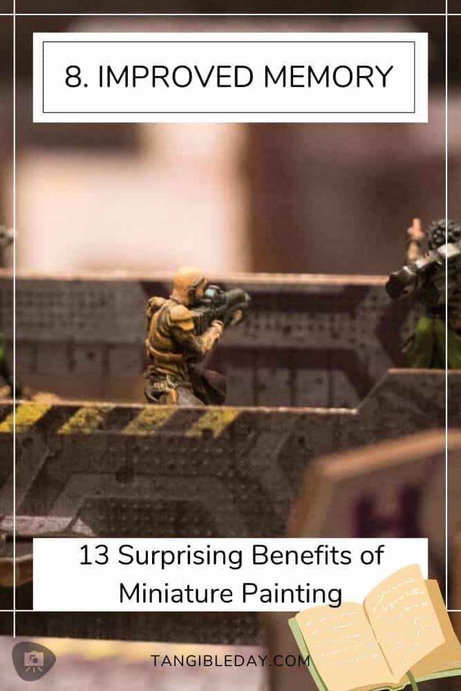13 Essential Health Benefits of Painting Miniatures - hobby benefits - miniature painting benefit - 8. improved memory