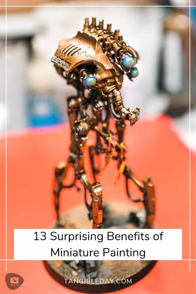 13 Essential Health Benefits of Painting Miniatures - hobby benefits - miniature painting benefit - surprising benefits for hobby miniature painting