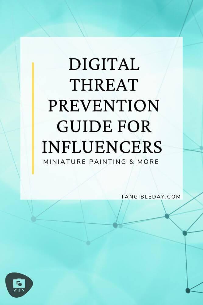 Digital Threat Prevention Guide for Influencers, Bloggers, and Online Businesses - title panel digital threats for influencers