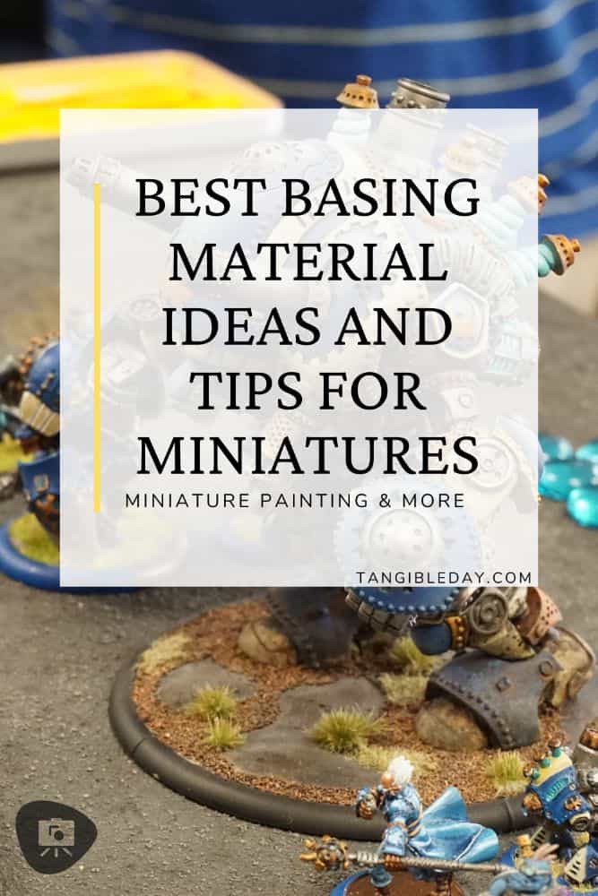 Miniature Basing Materials for Model Hobby Projects (Tips and Review) - best basing material for miniatures and models - vertical banner feature image