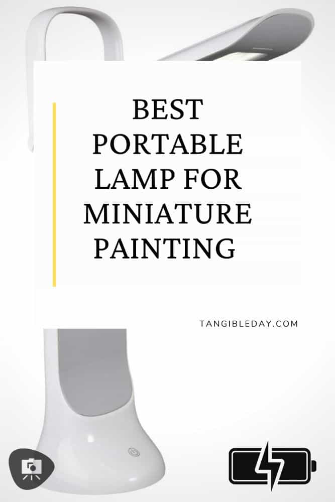 Need a Portable Light Solution for Miniatures? - best portable lamp for miniature painting -  Vertical feature image banner