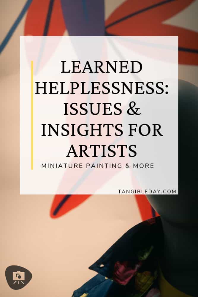 What is "Learned Helplessness"? Insights for Artists - Vertical feature banner image
