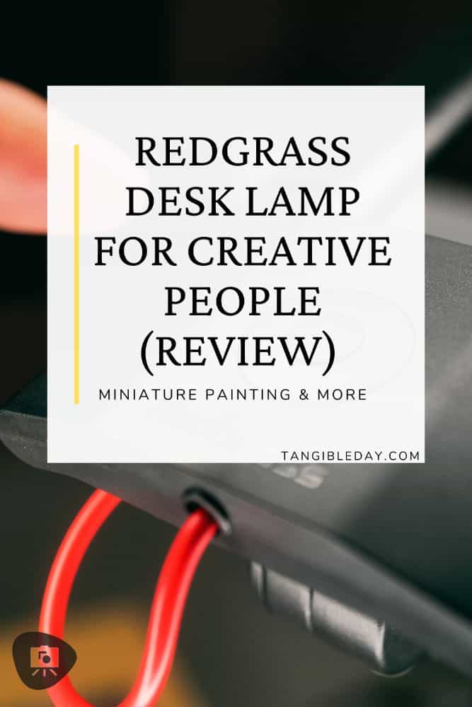 Redgrass games desk lamp review, redgrass games lamp review for painting miniatures, models, and art - Vertical feature image