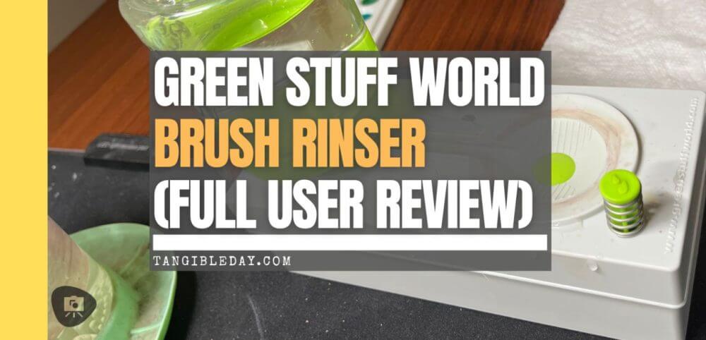 Green Stuff World Brush Rinser (Review) - best gadget to keep clean water available for miniature painters - banner feature image