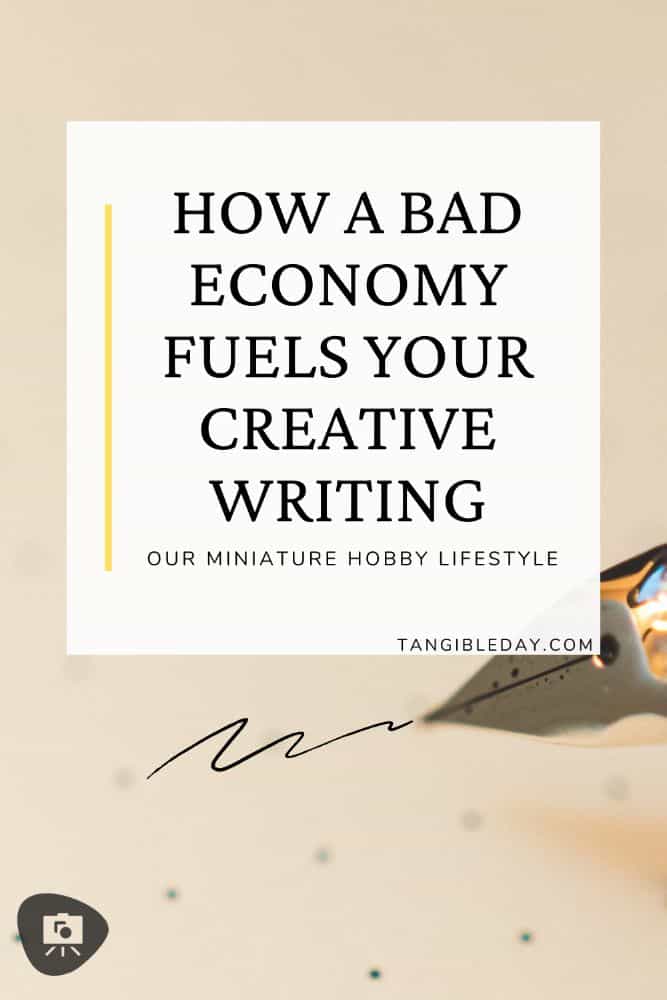 How Inflation and a Bad Economy Can Fuel Your Creative Writing - creativity and art during hard economic times - vertical feature image banner