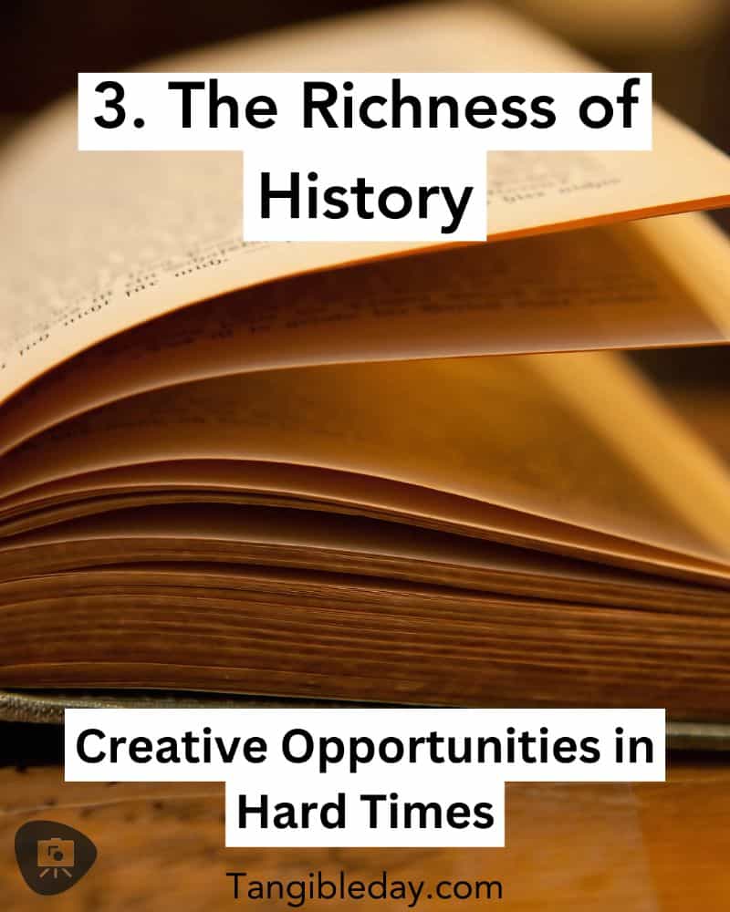 How Inflation and a Bad Economy Can Fuel Your Creative Writing - creativity and art during hard economic times - the richness of history