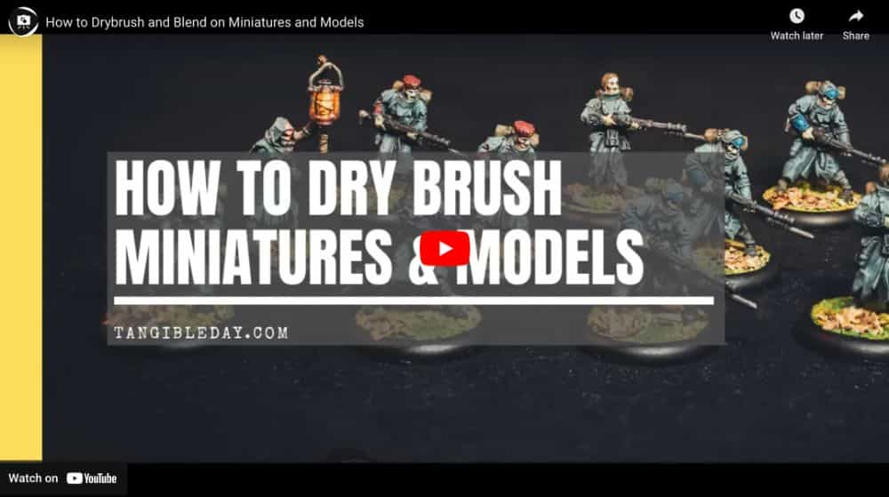 Best miniature painting techniques - dry brushing miniatures and models - dry brush technique for blending, highlights and adding contrast