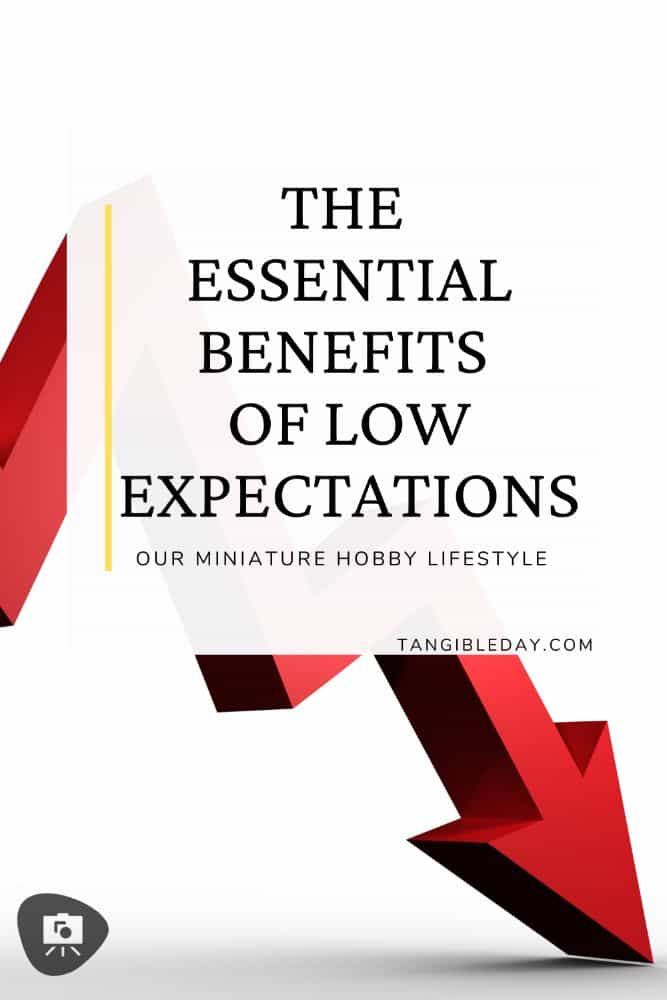 The Benefits of Low Expectations - lowering expectation for better creativity and productivity - vertical feature image