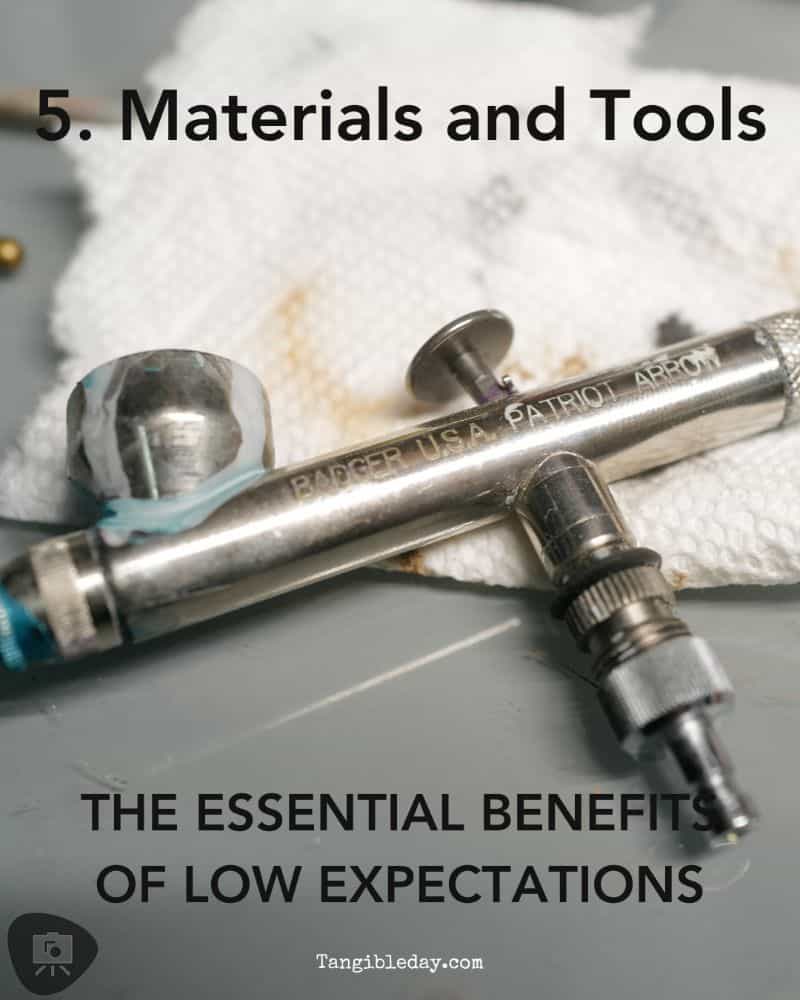 The Benefits of Low Expectations - lowering expectation for better creativity and productivity - materials and tools