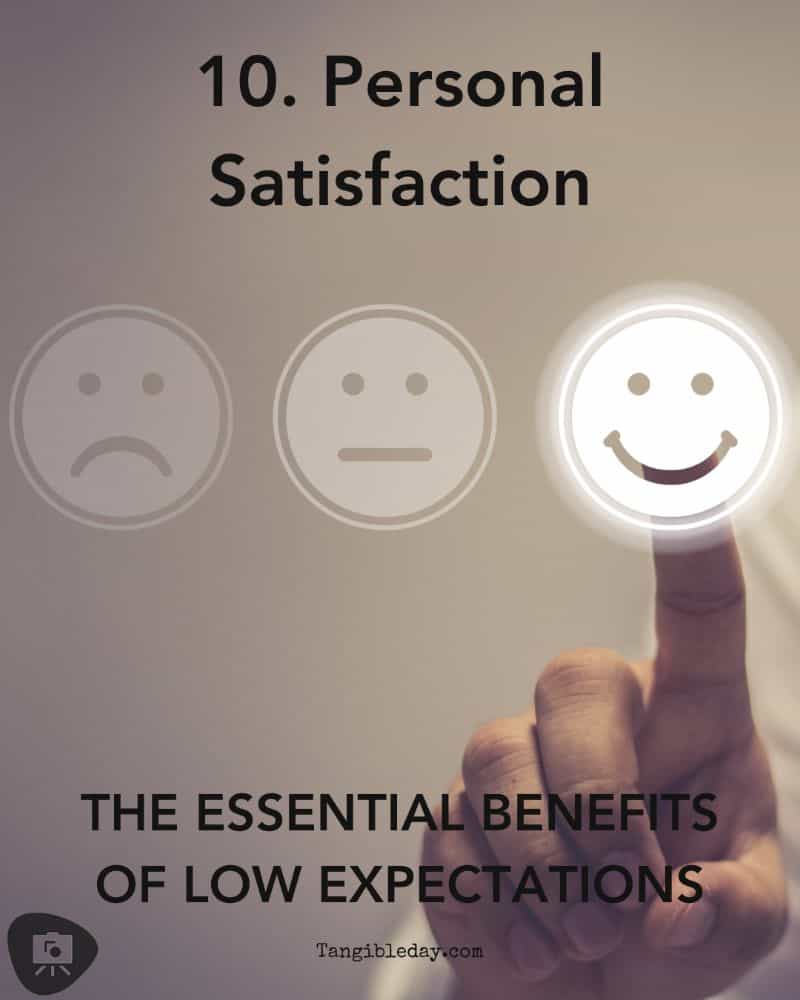 The Benefits of Low Expectations - lowering expectation for better creativity and productivity - Personal Satisfaction