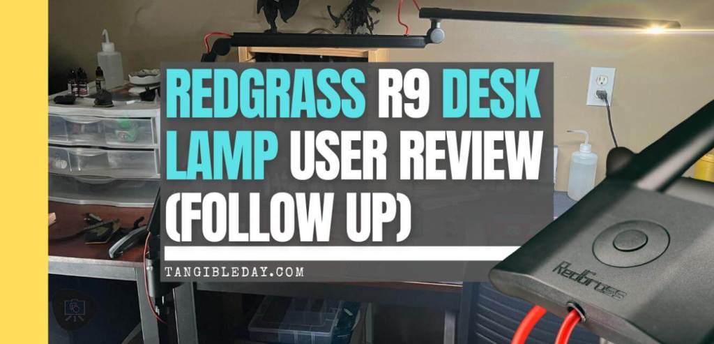 Wide image of the Redgrass R9 desk lamp over a workstation, text overlay reads "Redgrass R9 Desk Lamp User Review (Follow Up)