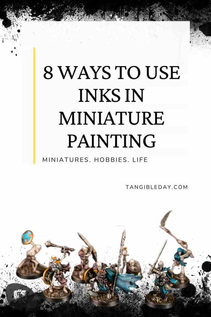 Inks used in miniature painting for shading and blending